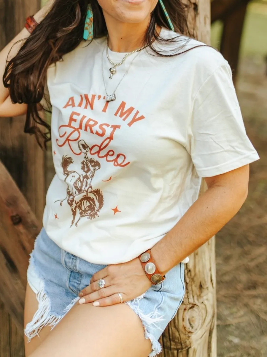 'Ain’t My First Rodeo' Attitude Tee