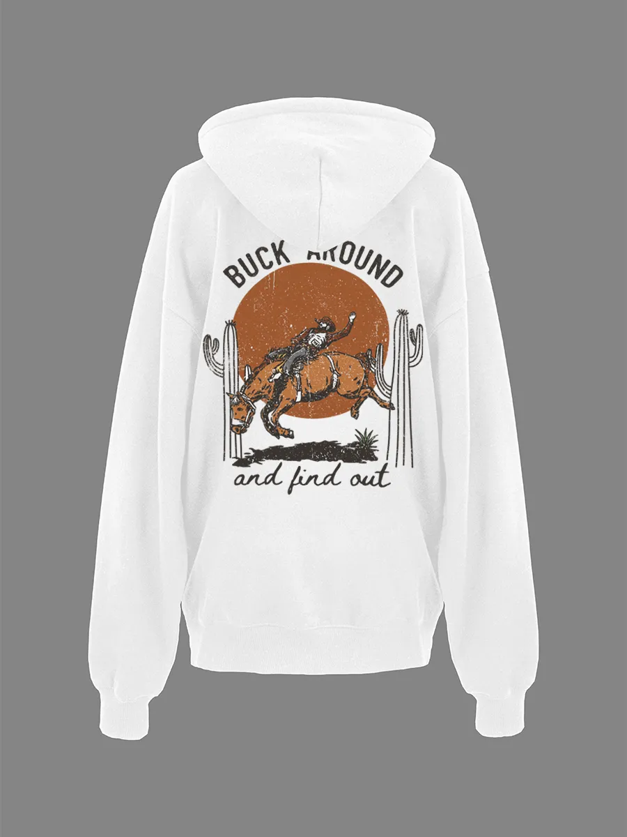 Buck Around and Find Out Hoodie