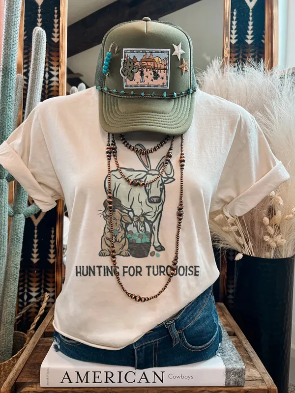 Hunting For Turquoise T-shirt