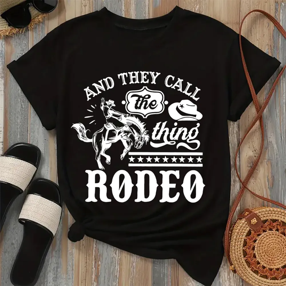 And They Call The Thing Rodeo T-shirt