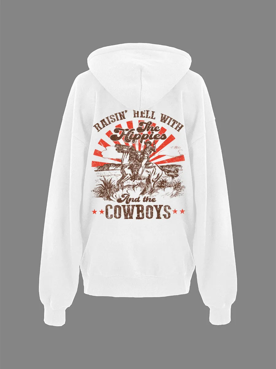 Raisin Hell with the Hippies and the Cowboys hoodie