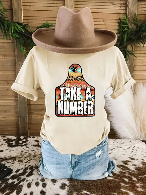 TAKE A NUMBER Graphic T-shirt