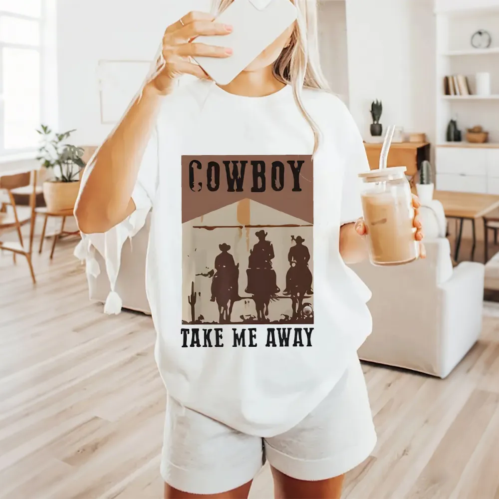 COWBOY TAKE ME AWAY TEE