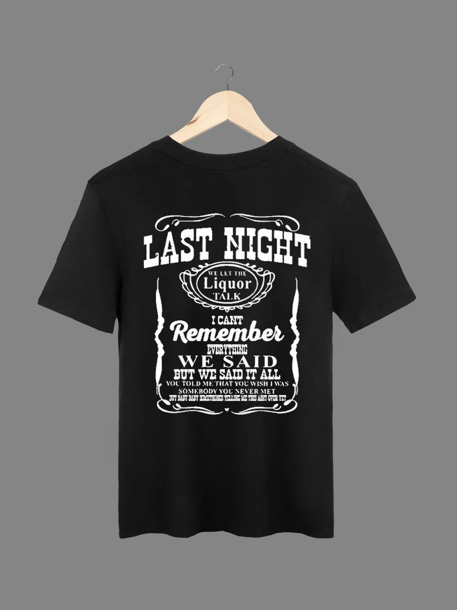 Last Night T-Shirt