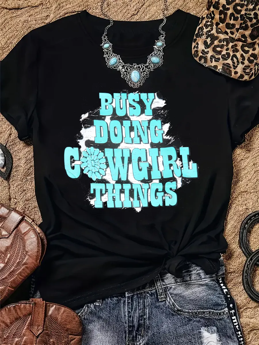 Busy Doing Cowgirl Things T-shirt