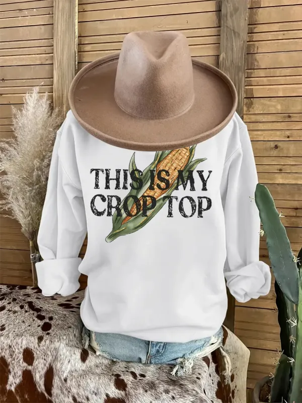 This Is My Crop Top Corn Sweatshirt