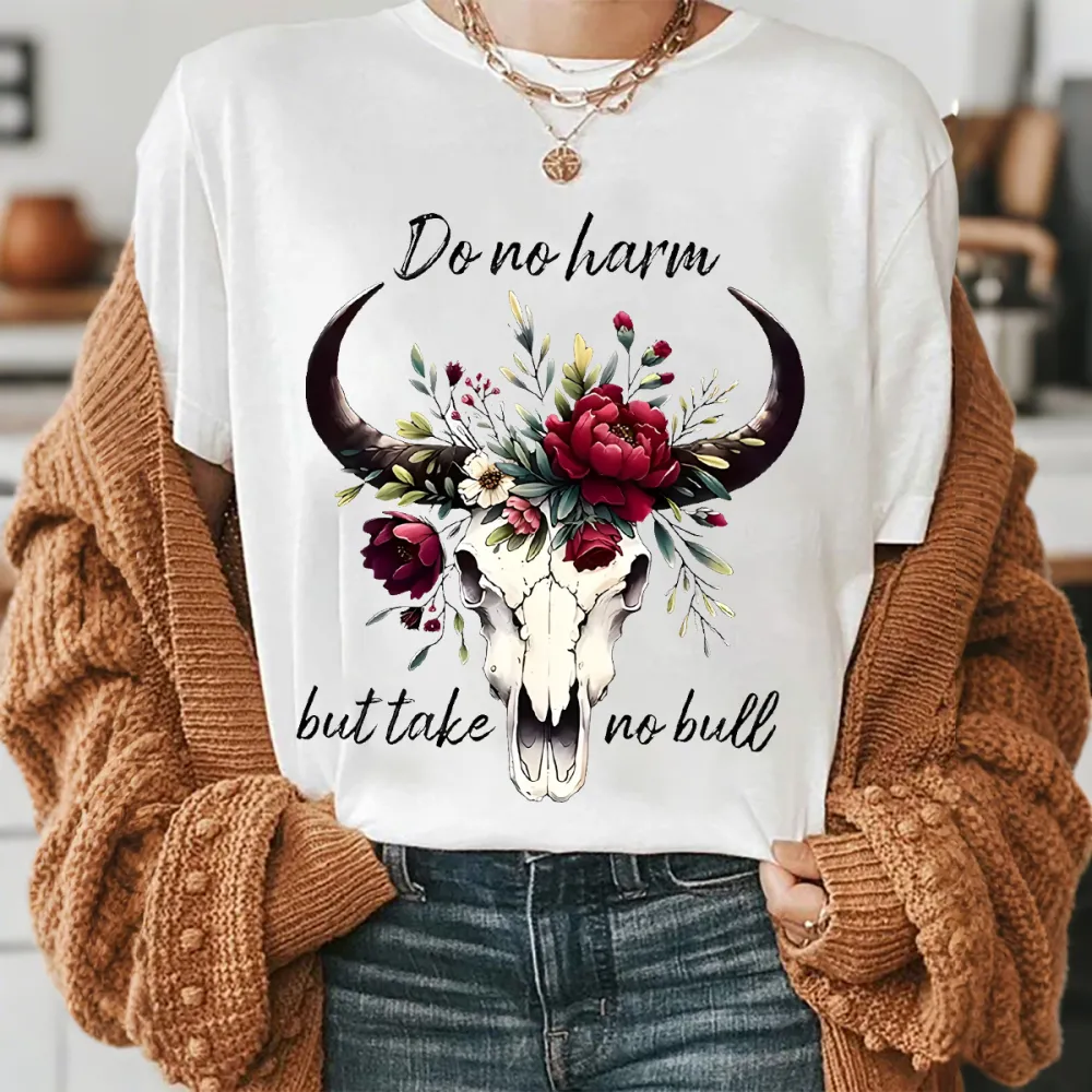 Do No Harm But Take No Bull Cowboy T-Shirts