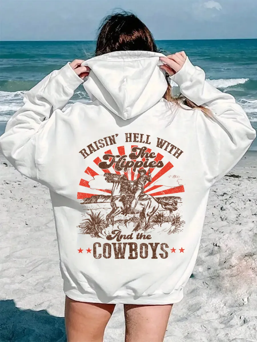 Raisin Hell with the Hippies and the Cowboys hoodie