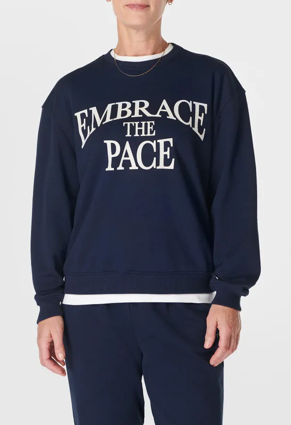 Embrace The Pace Sweatshirt