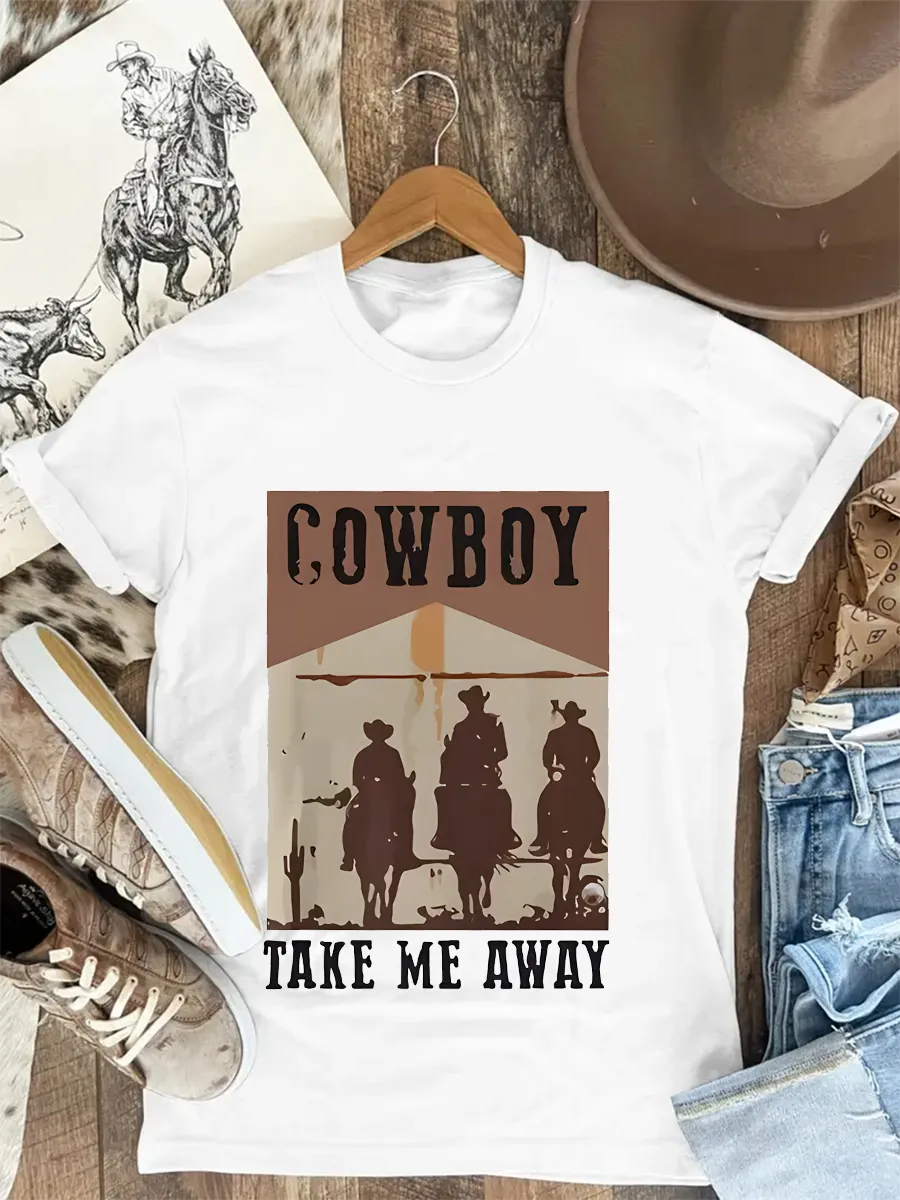 COWBOY TAKE ME AWAY TEE