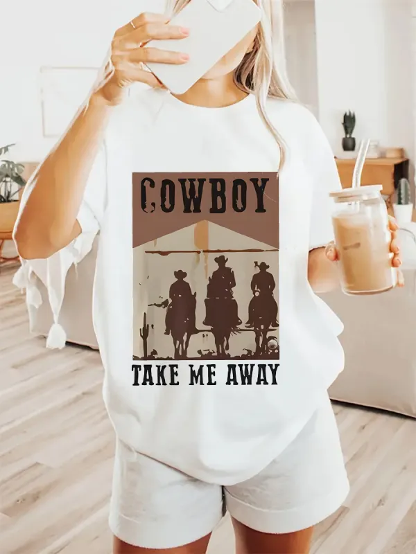 COWBOY TAKE ME AWAY TEE