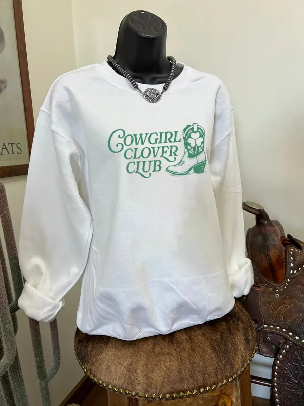 Cowgirl Clover Club Sweatshirt