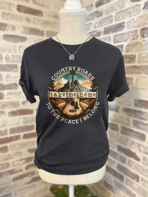 Country Roads Take Me Home T-shirt