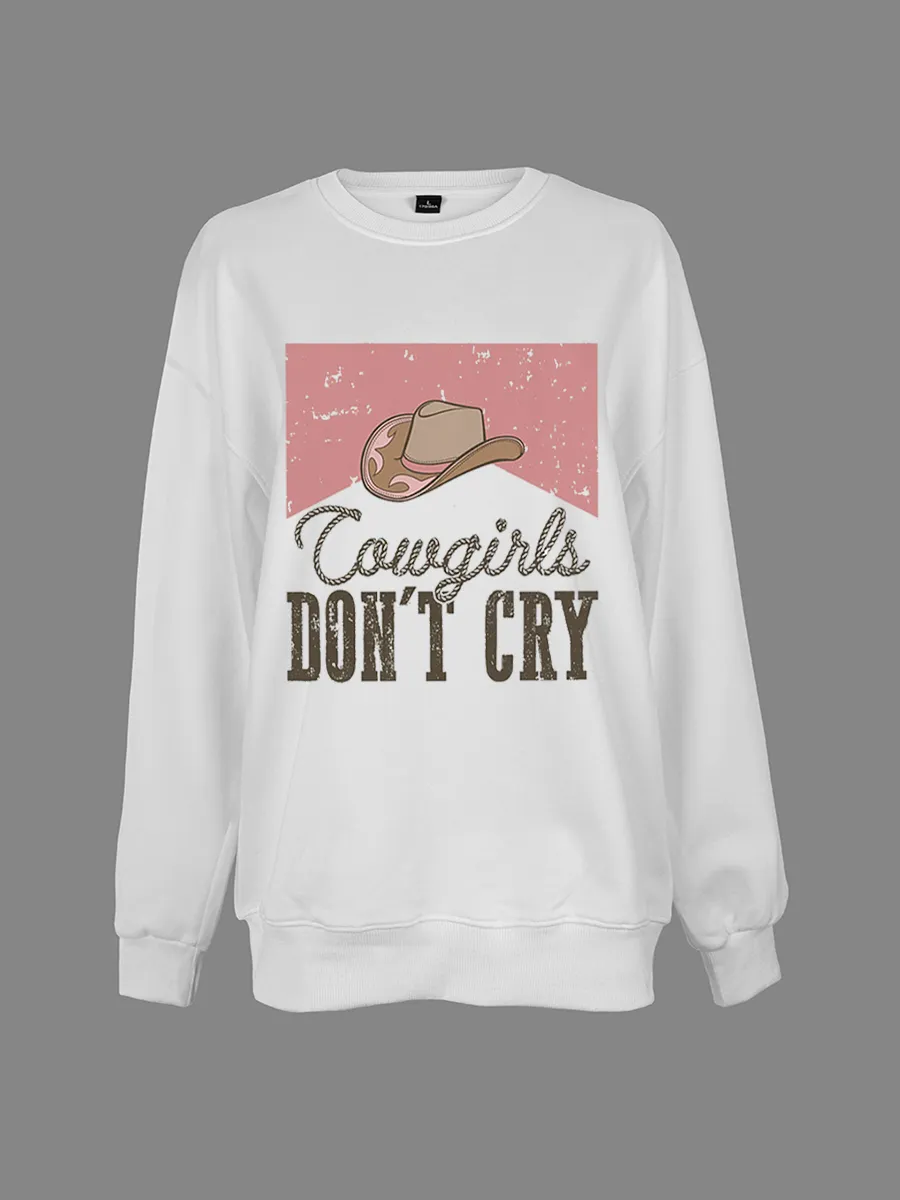 Western Cowboy Girl Don't Cry Sweatshirt