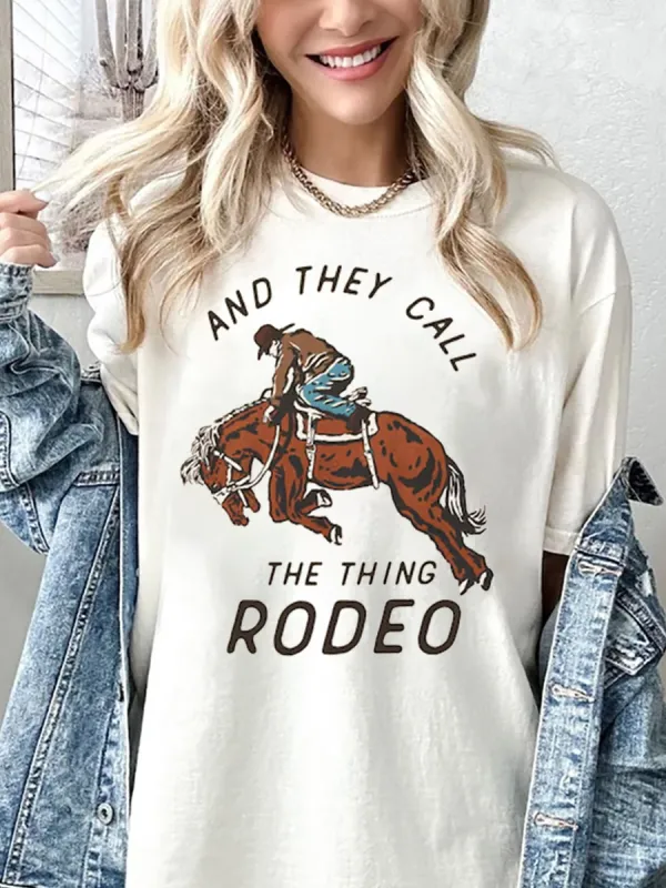 And They Call The Thing Rodeo T-shirt