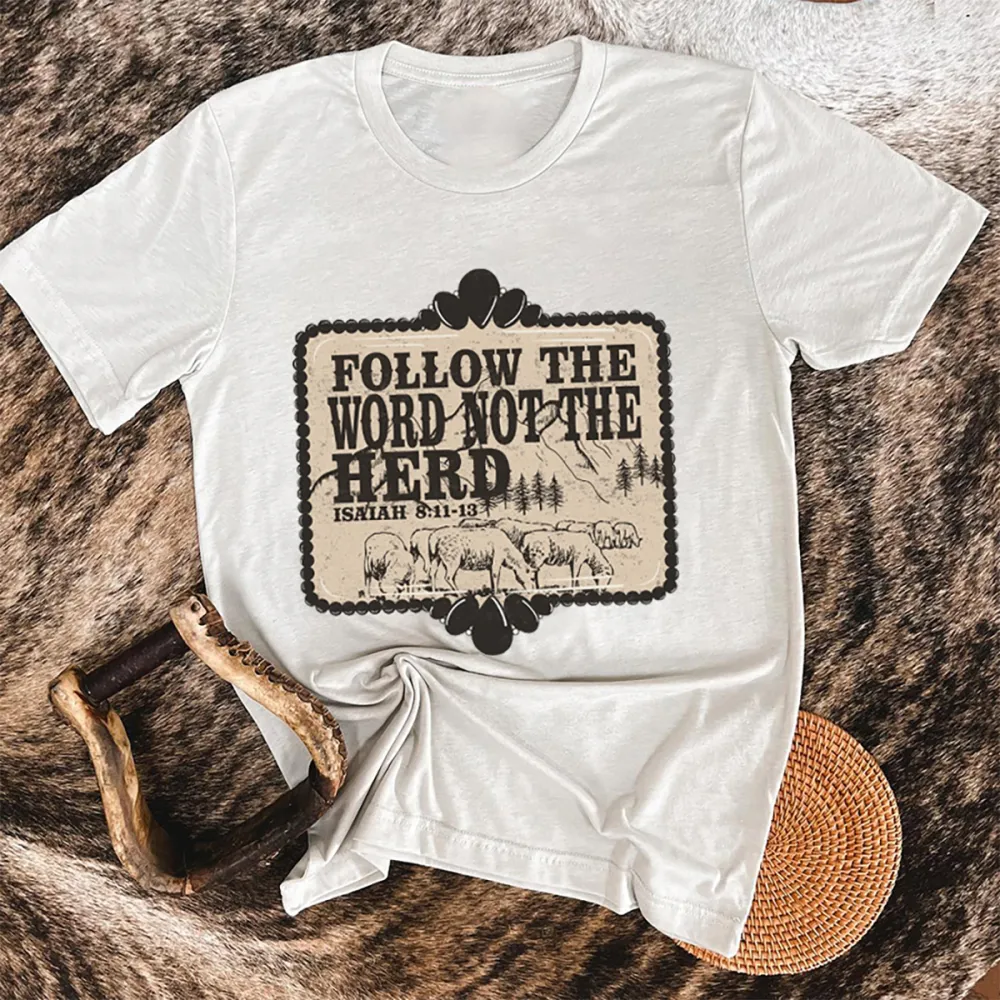 Follow The Word T-shirt