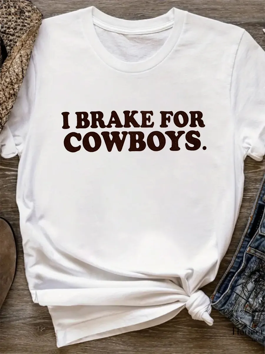 I brake for Cowboys women's T-shirt