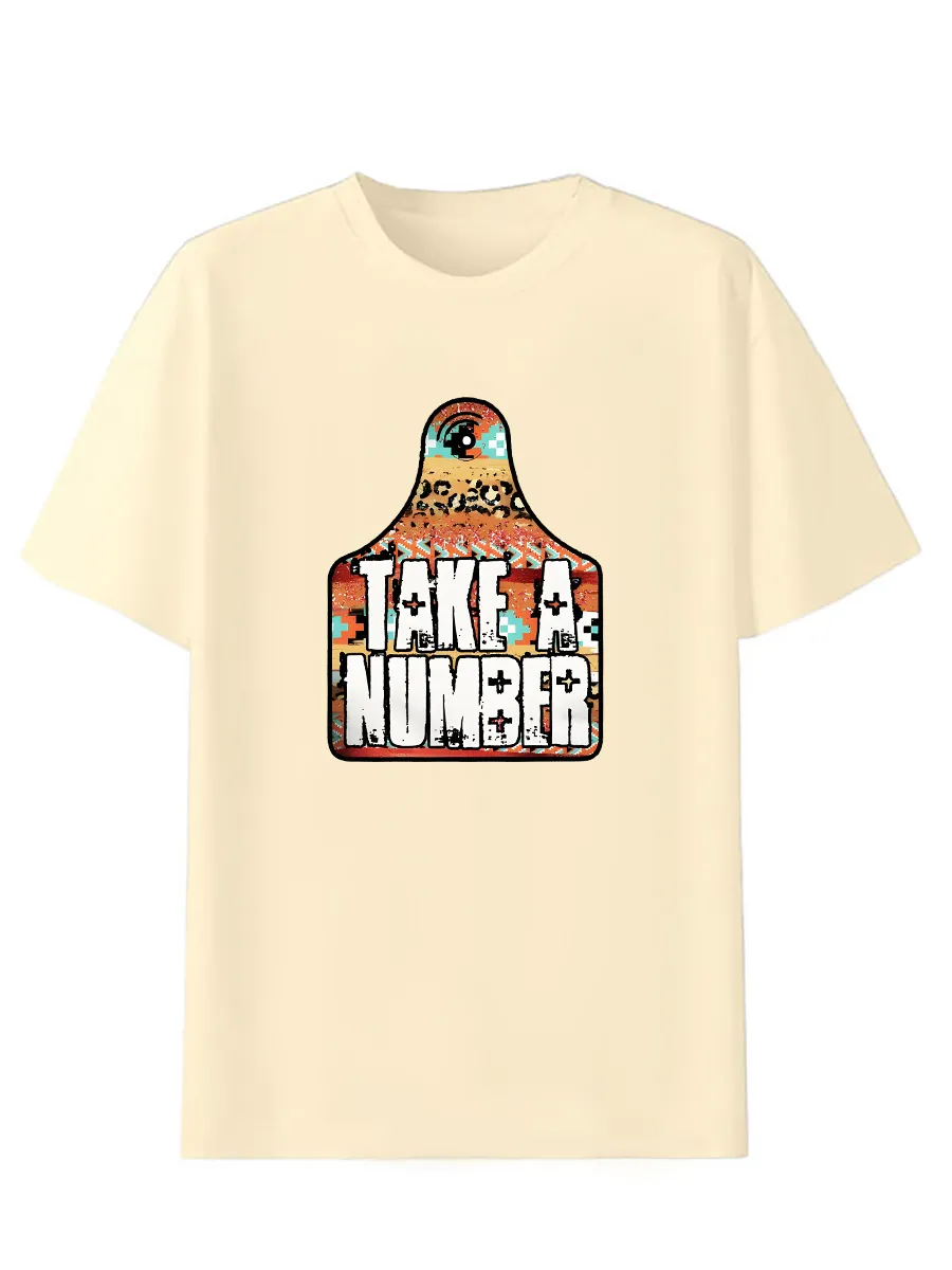 TAKE A NUMBER Graphic T-shirt