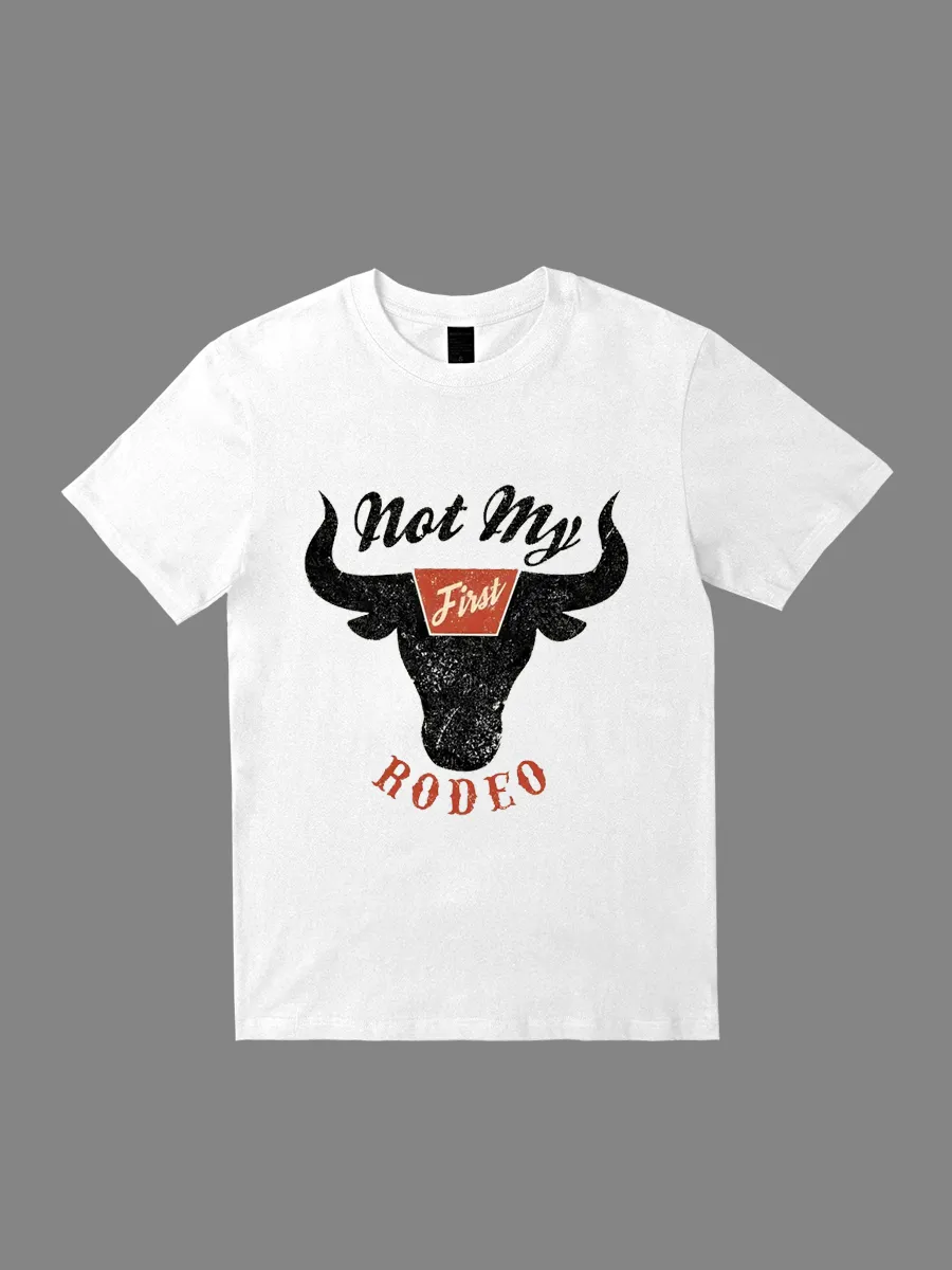 Not My Frist Rodeo T-Shirt