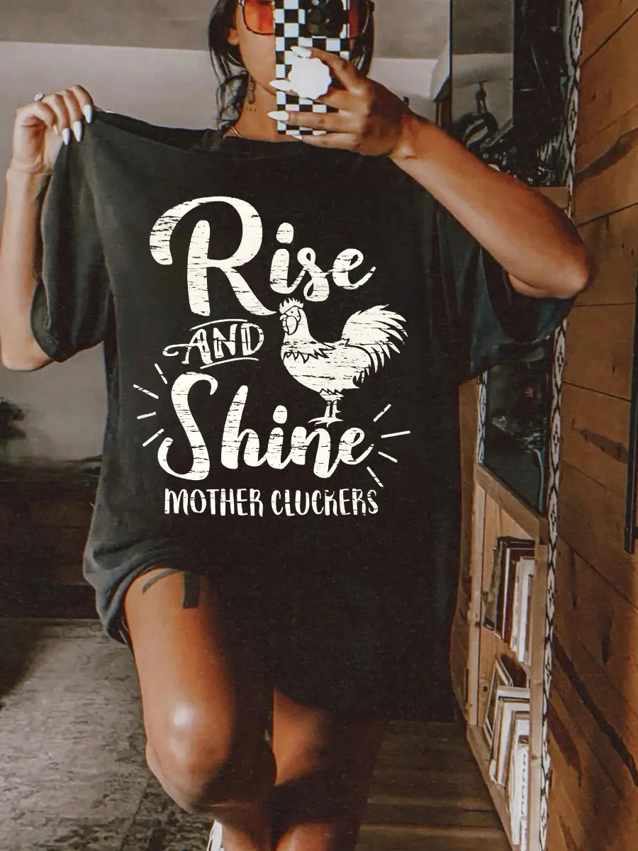 Rise & Shine Mother Cluckers T-Shirt