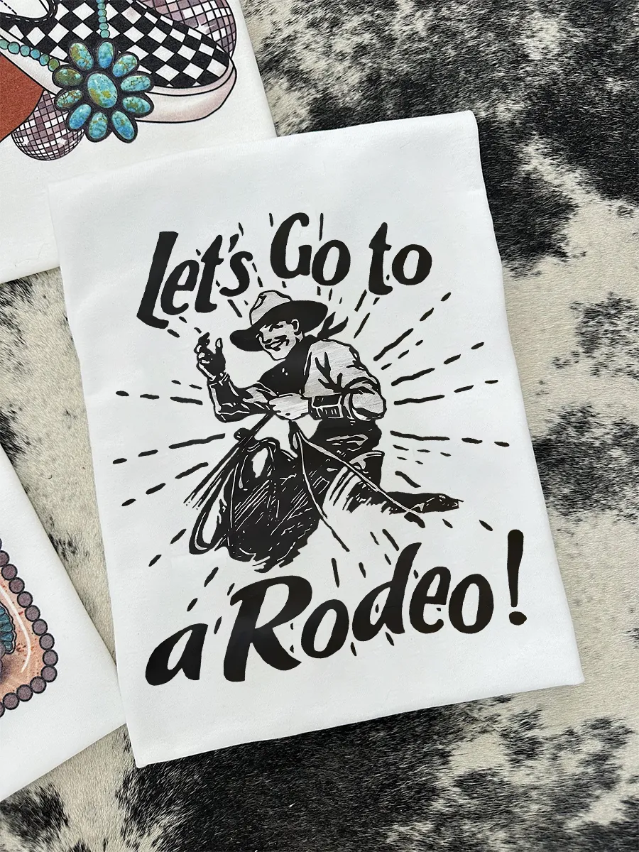 Let's Go To A Rodeo Graphic Tee