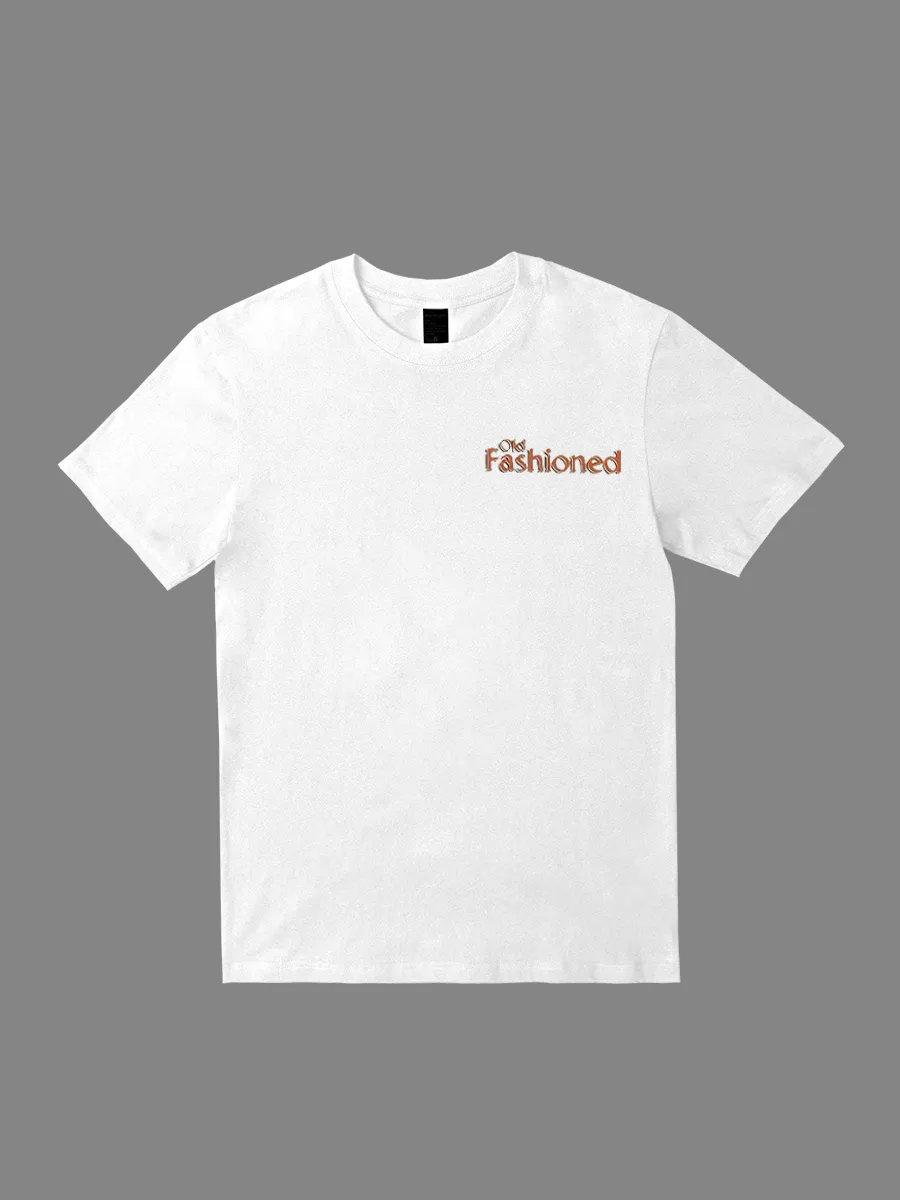 OLD FASHIONED T-Shirt