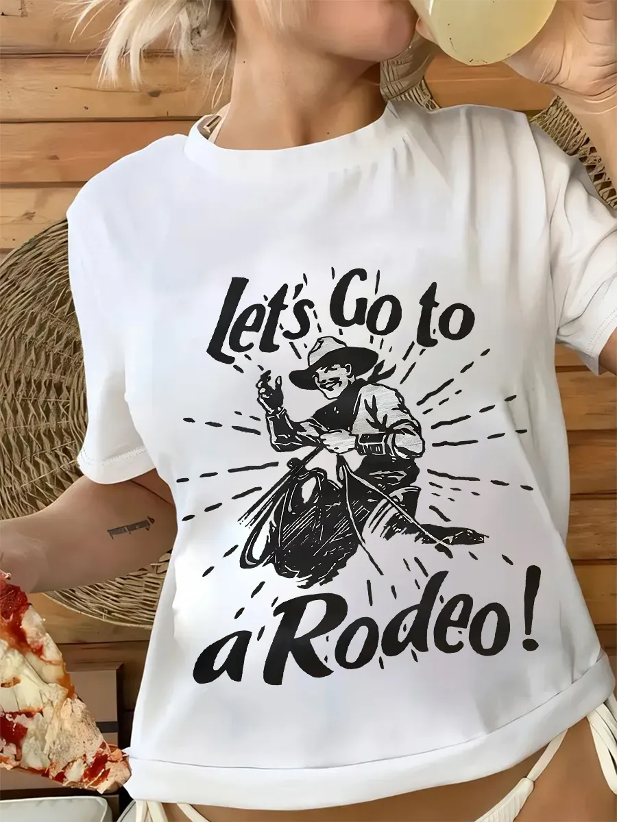 Let's Go To A Rodeo Graphic Tee