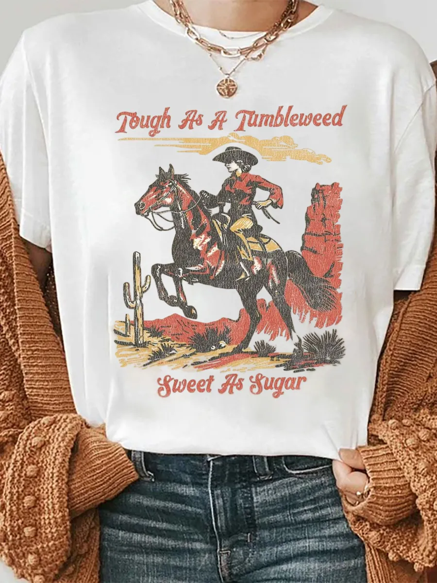 Vintage Tough As A Tumbleweed Sweet As Sugar T-Shirt