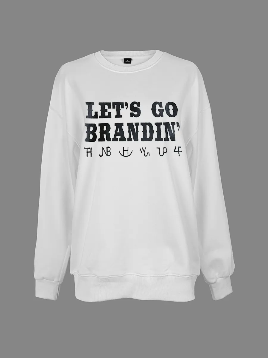 Let’s Go Brandin’ Sweatshirt