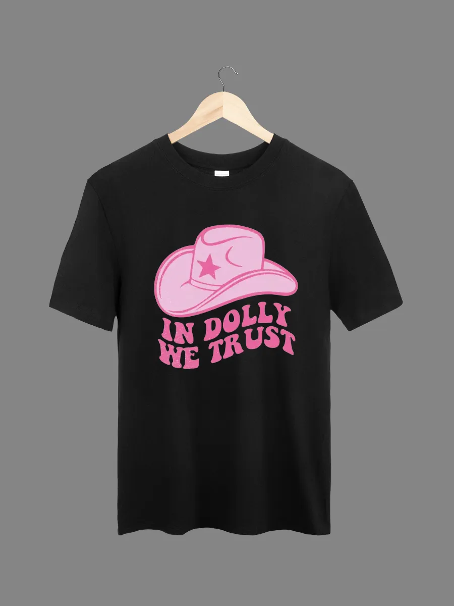 In Dolly We Trust T-shirt