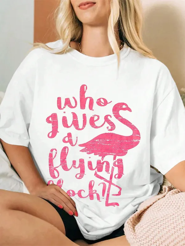 Who Gives a Flying Flock Flamingo Tee